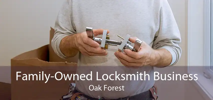 Family-Owned Locksmith Business Oak Forest