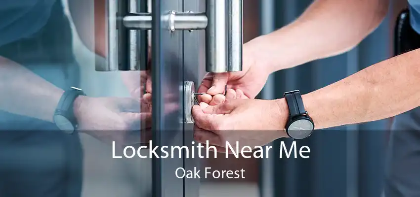 Locksmith Near Me Oak Forest