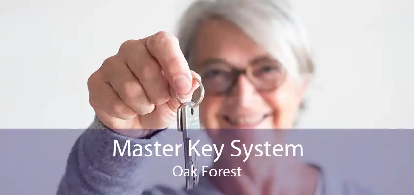 Master Key System Oak Forest